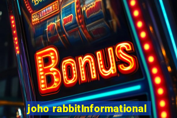 joho rabbitInformational